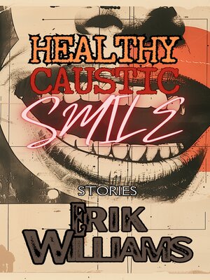 cover image of Healthy Caustic Smile